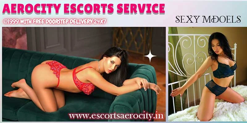 Escorts Service in Aerocity